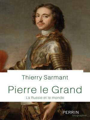 cover image of Pierre Le Grand--La Russie et le monde